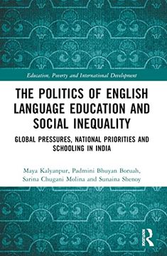 portada The Politics of English Language Education and Social Inequality (Education, Poverty and International Development) (in English)