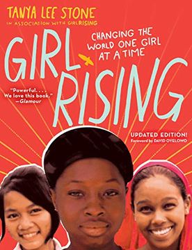 portada Girl Rising: Changing the World one Girl at a Time 