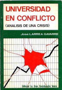 portada Universidad en Conflicto Analisis de una Crisis
