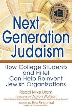 portada Next Generation Judaism: How College Students and Hillel can Help Reinvent Jewish Organizations (in English)