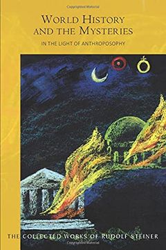 portada World History and the Mysteries: In the Light of Anthroposophy (Cw 233) (in English)