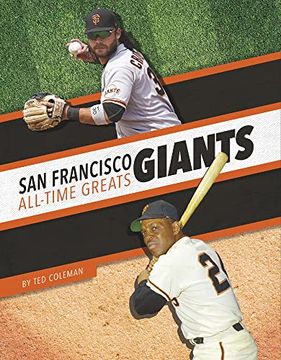 portada San Francisco Giants (Mlb All-Time Greats) 