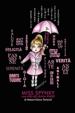 portada Miss Spynky un@ vit@ d@ @rtista #hb50 (in Italian)