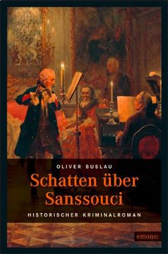 portada Schatten über Sanssouci: Historischer Kriminalroman (en Alemán)