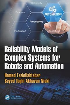 portada Reliability Models of Complex Systems for Robots and Automation (in English)