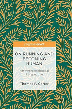 portada On Running and Becoming Human: An Anthropological Perspective (en Inglés)