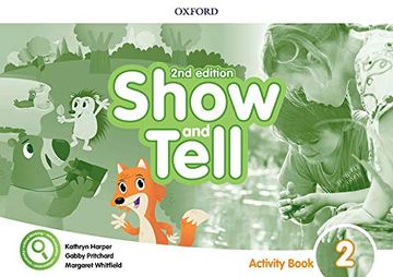 portada Oxford Show and Tell 2. Activity Book 2nd Edition (en Inglés)