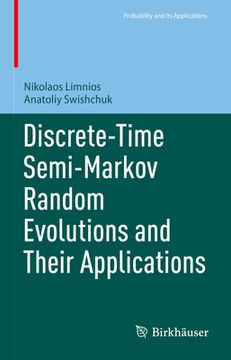 portada Discrete-Time Semi-Markov Random Evolutions and Their Applications