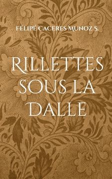 portada Rillettes sous la Dalle (en Francés)