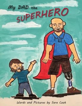 portada My Dad the Superhero! (en Inglés)