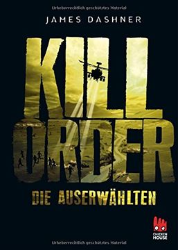 portada Maze Runner 04 Die Auserwählten - Kill Order: Das Prequel zur Maze Runner-Trilogie