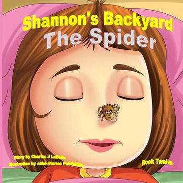portada Shannon's Backyard The Spider Book Twelve (in English)