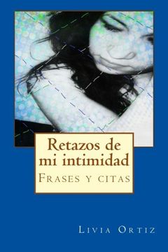 portada Retazos de mi intimidad (Spanish Edition)
