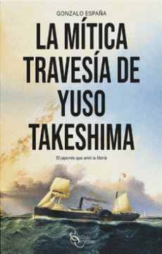 portada La Mitica Travesia de Yuso Takeshima (in Spanish)
