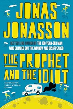 portada The Prophet and the Idiot: A Novel (en Inglés)