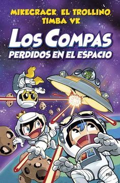 portada Los Compas Perdidos en el Espacio (in Spanish)