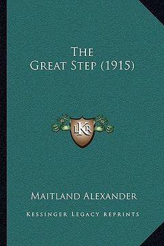 portada the great step (1915) (en Inglés)