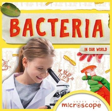 portada Bacteria (Under the Microscope) 