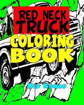 portada Red Neck Truck Coloring Book (en Inglés)