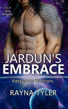 portada Jardun's Embrace: Sci-fi Alien Romance (en Inglés)