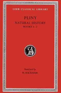 portada Pliny: Natural History, Volume i, Books 1-2 (Loeb Classical Library no. 330) (en Inglés)