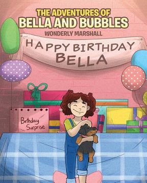 portada The Adventures of Bella and Bubbles (en Inglés)
