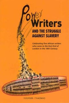 portada Power Writers and the Struggle Against Slavery (en Inglés)