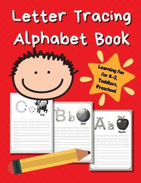portada Letter Tracing Alphabet Book: ABC Learning Book for Kids - Toddlers, Preschool, K-2 - Red (in English)