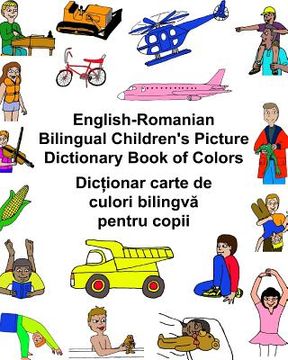 portada English-Romanian Bilingual Children's Picture Dictionary Book of Colors (en Inglés)