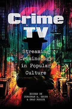 portada Crime tv: Streaming Criminology in Popular Culture (en Inglés)