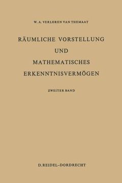 portada Räumliche Vorstellung Und Mathematisches Erkenntnisvermögen: Zweiter Band (en Alemán)