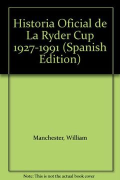 portada Historia oficial de la ryder cup la