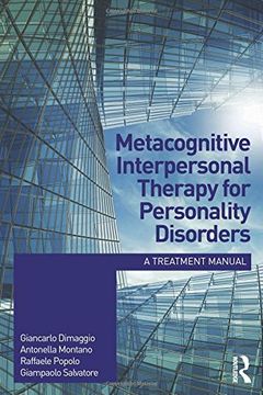 portada Metacognitive Interpersonal Therapy for Personality Disorders: A treatment manual