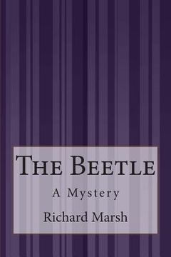 portada The Beetle: A Mystery (in English)