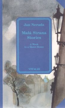 portada Mala Strana Stories: A Week in a Quiet House (Bibliotheca Bohemica)