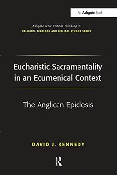 portada Eucharistic Sacramentality in an Ecumenical Context (Routledge new Critical Thinking in Religion, Theology and Biblical Studies) (en Inglés)