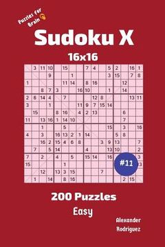 portada Sudoku X Puzzles - 200 Easy 16x16 vol.11 (in English)