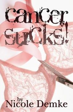 portada Cancer Sucks (en Inglés)