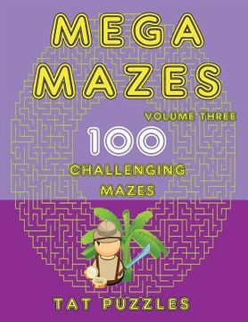 portada Mega Mazes: 100 Challenging Mazes