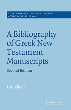 portada A Bibliography of Greek new Testament Manuscripts (Society for new Testament Studies Monograph Series) 