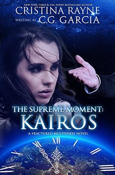 portada The Supreme Moment: Kairos (Fractured Multiverse) (Volume 1) 