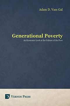 portada Generational Poverty: An Economic Look at the Culture of the Poor (en Inglés)