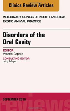 portada Disorders of the Oral Cavity, An Issue of Veterinary Clinics of North America: Exotic Animal Practice, 1e (The Clinics: Veterinary Medicine)