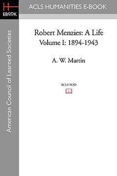 portada robert menzies: a life volume i: 1894-1943 (en Inglés)
