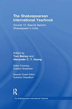 portada The Shakespearean International Yearbook: Volume 12: Special Section, Shakespeare in India (en Inglés)