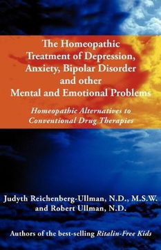 portada the homeopathic treatment of depression, anxiety, bipolar and other mental and emotional problems: homeopathic alternatives to conventional drug thera (in English)