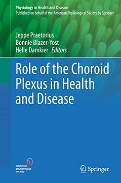 portada Role of the Choroid Plexus in Health and Disease (Physiology in Health and Disease) (en Inglés)