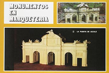 portada Monumentos Marqueteria 2: Puerta de Alcala