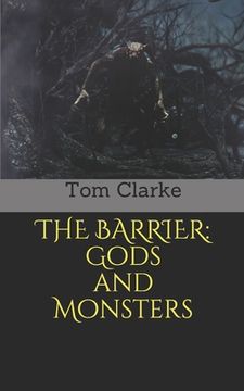 portada The Barrier: Gods and Monsters (en Inglés)