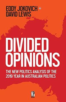 portada Divided Opinions: The new Politics Analysis of the 2019 Year in Australian Politics (en Inglés)